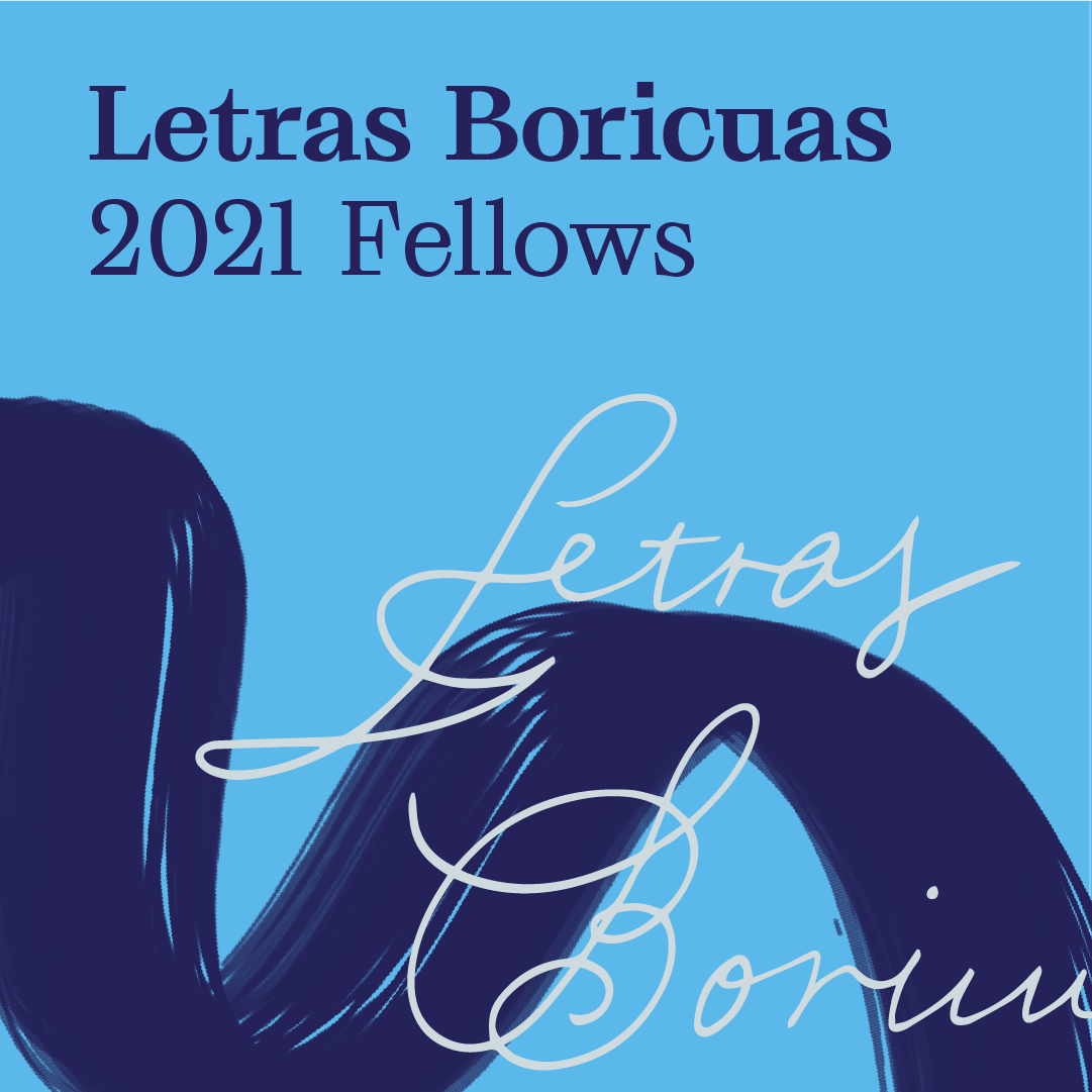 Letras Boricuas Fellows 2022 - Flamboyan