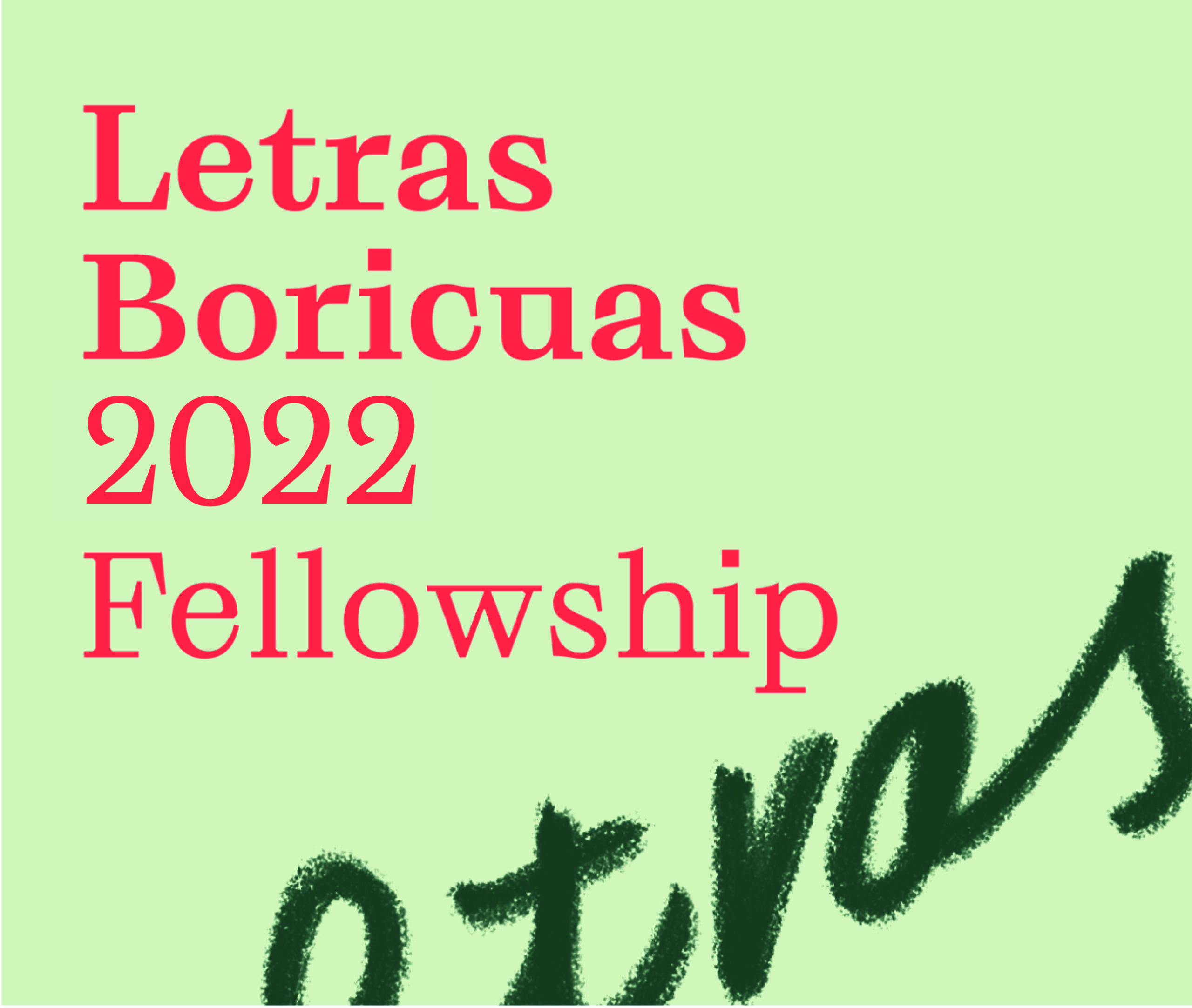 Letras Boricuas Fellows 2022 - Flamboyan